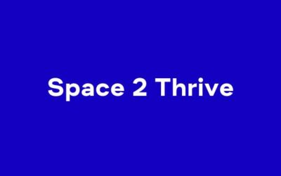 All the latest from Space 2 Thrive